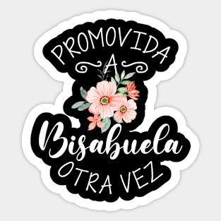 Promovida A Bisabuela Otra Vez Spanish Baby Announcement Sticker